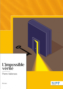 L'impossible vrit par Pierre Vallenses