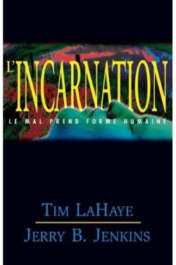 L'incarnation par Tim LaHaye