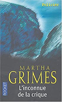 L'inconnue de la crique par Martha Grimes