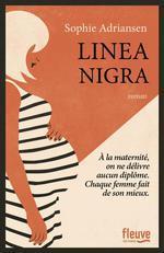 Linea nigra par Sophie Adriansen