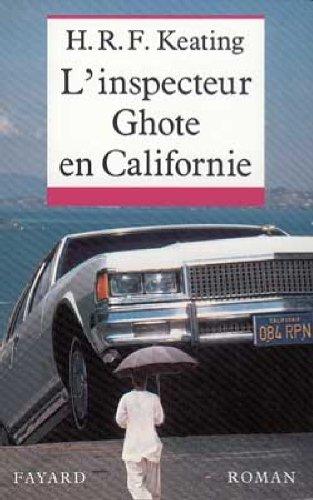 L'inspecteur Ghote en Californie par Keating