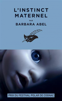 L'instinct maternel par Barbara Abel