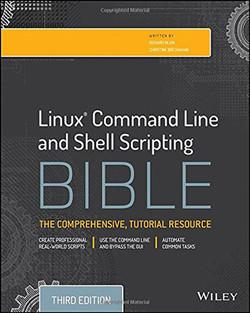 Linux Command Line and Shell Scripting Bible par Christine Bresnahan