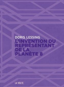 L'invention du reprsentant de la Plante 8 par Doris Lessing