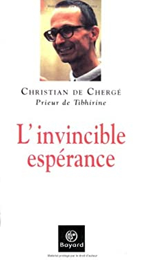 L'invincible esprance par Christian de Cherg