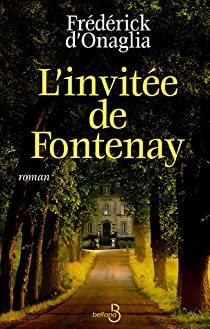 L'invite de Fontenay par Frdrick d' Onaglia