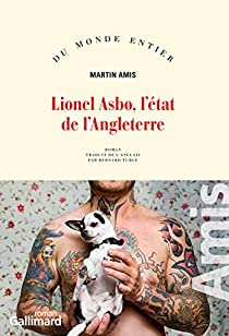 Lionel Asbo, l'tat de l'Angleterre par Martin Amis