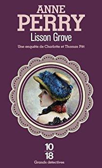 Charlotte Ellison et Thomas Pitt, tome 26 : Lisson Grove par Anne Perry