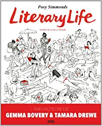 Literary Life : Scènes de la vie littéraire par Simmonds