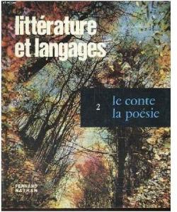 Littrature et langages, tome 2 : Le conte - La posie par Henri Mitterand