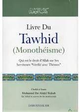 Livre du Tawhid par Shaykh Muhammad Ibn `Abd al-Wahhb
