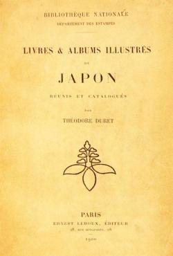 Livres et albums illustrs du Japon par Thodore Duret