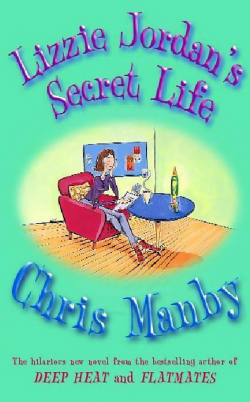 Lizzie Jordan's Secret Life par Chrissie Manby