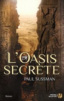 L'oasis secrte par Paul Sussman