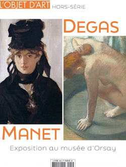 L'objet d'art - HS n166 : Manet Degas par Myriam Escard-Bugat