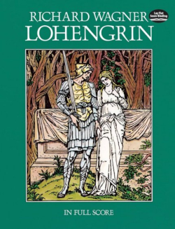 Lohengrin par Richard Wagner