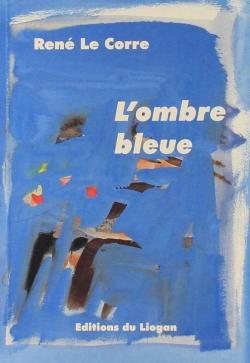 L'ombre bleue par René Le Corre