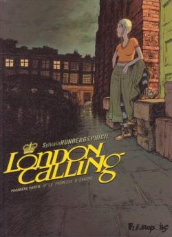 London Calling, Tome 1 : La promesse d\'Erasme par Sylvain Runberg