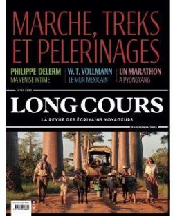Long Cours, n14 : Marche, treks et plerinages par Revue Long Cours