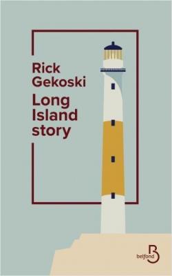 Long Island Story par Rick Gekoski