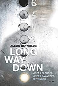 Long Way Down par Jason Reynolds