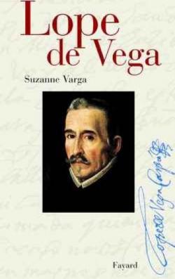 Lope de Vega par Suzanne Varga
