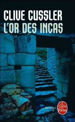 L'or des Incas par Clive Cussler