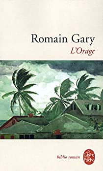 L\'orage par Romain Gary