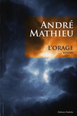 L'orage par Andr Mathieu