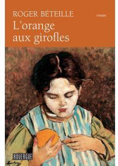 L\'orange aux girofles par Roger Bteille
