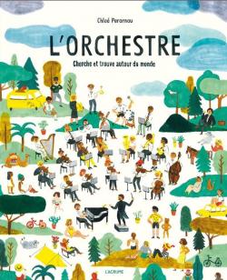 Cherche et trouve autour du monde : L'orchestre par Chlo Perarnau