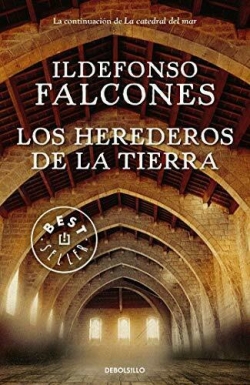 Los herederos de la tierra par Ildefonso Falcones