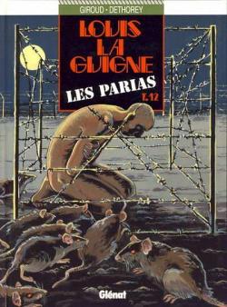 Louis la Guigne, tome 12 : Les parias par Frank Giroud
