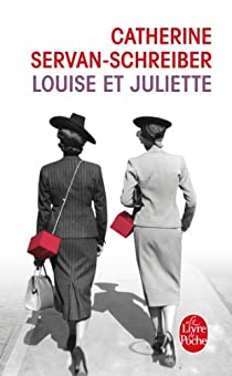 Louise et Juliette par Catherine Servan-Schreiber
