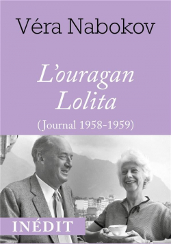L'ouragan Lolita (journal 1958-1959) par Vera Nabokov
