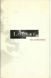 Louvre : Les collections par Runion des Muses nationaux