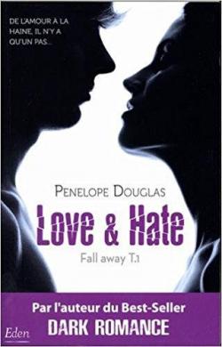Love & hate par Penelope Douglas