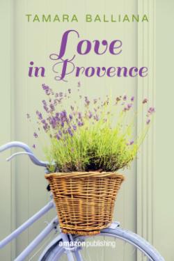 Love in Provence par Tamara Balliana