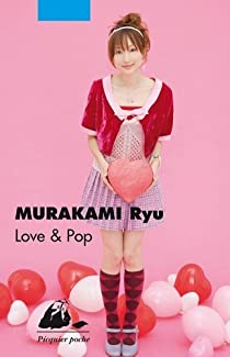 Love & pop par Ryû Murakami