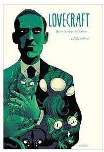 Lovecraft : Quatre Classiques de l'Horreur (BD) par Ian Culbard