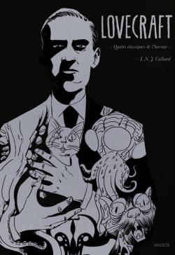 Quatre classiques de l'horreur par Howard Phillips Lovecraft