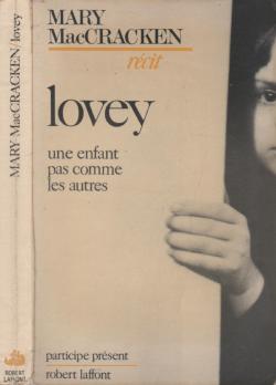 Lovey, un enfant comme les autres par Mary Mac Cracken