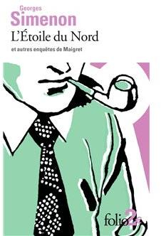 L'toile du Nord et autres enqutes de Maigret par Georges Simenon
