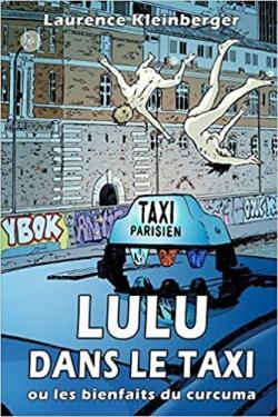 Lulu dans le taxi par Laurence Kleinberger