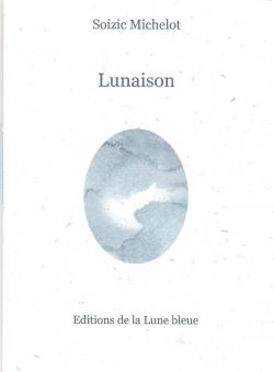 Lunaison par Soizic Michelot