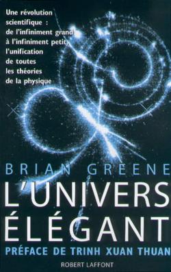 L'univers élégant par Brian Greene