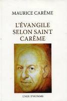 L'vangile selon Saint Carme par Maurice Carme