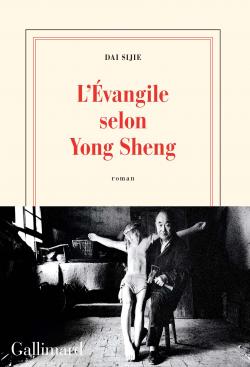 L'Évangile selon Yong Sheng par Sijie