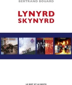 Lynyrd Skynyrd par Bertrand Bouard