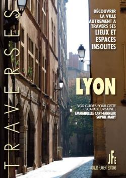 Lyon par Emmanuelle Cart-Tanneur